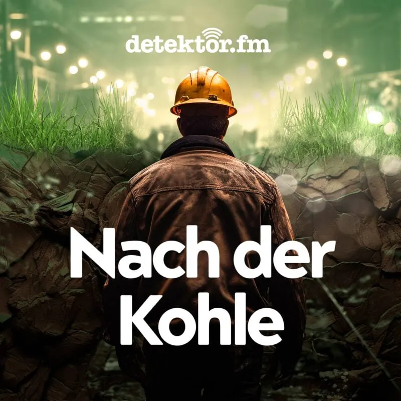 Cover des Podcasts "Nach der Kohle"