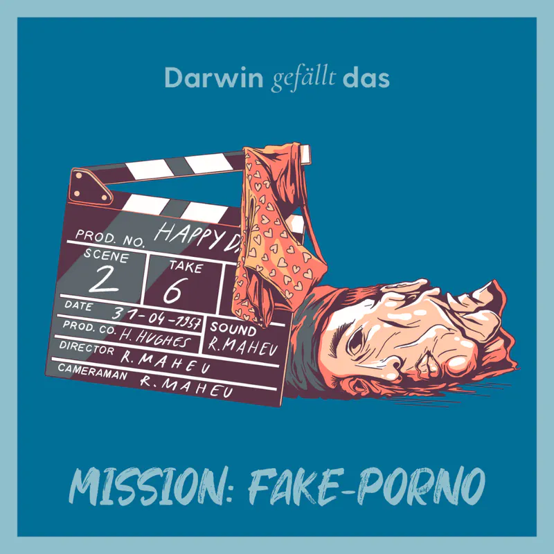 Vorschaubild mit dem Titelbild der Episode 'Mission: Fake-Porno'.