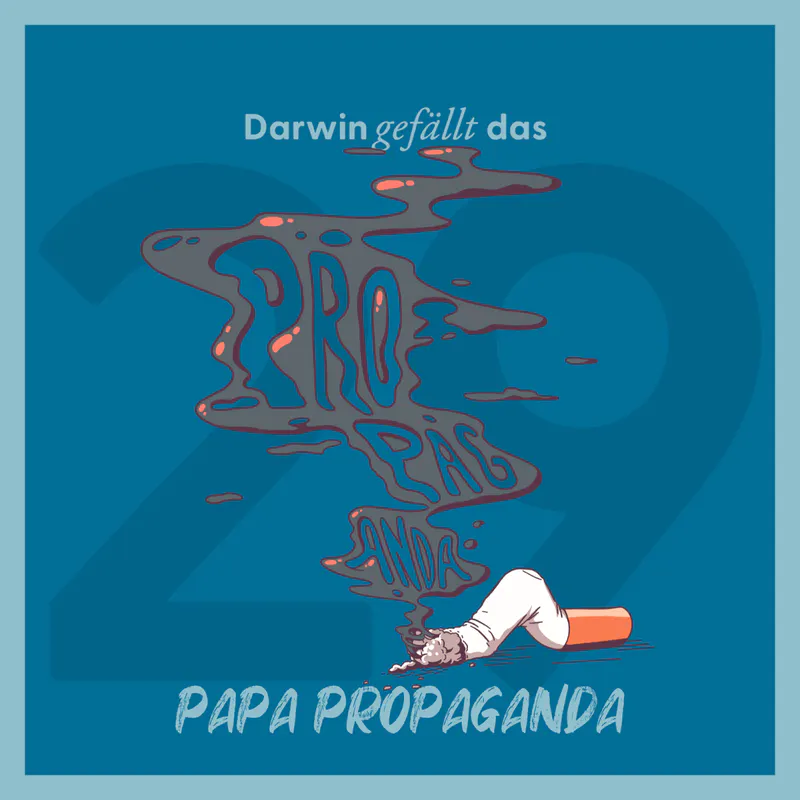 Vorschaubild mit dem Titelbild der Episode 'Papa Propaganda'.