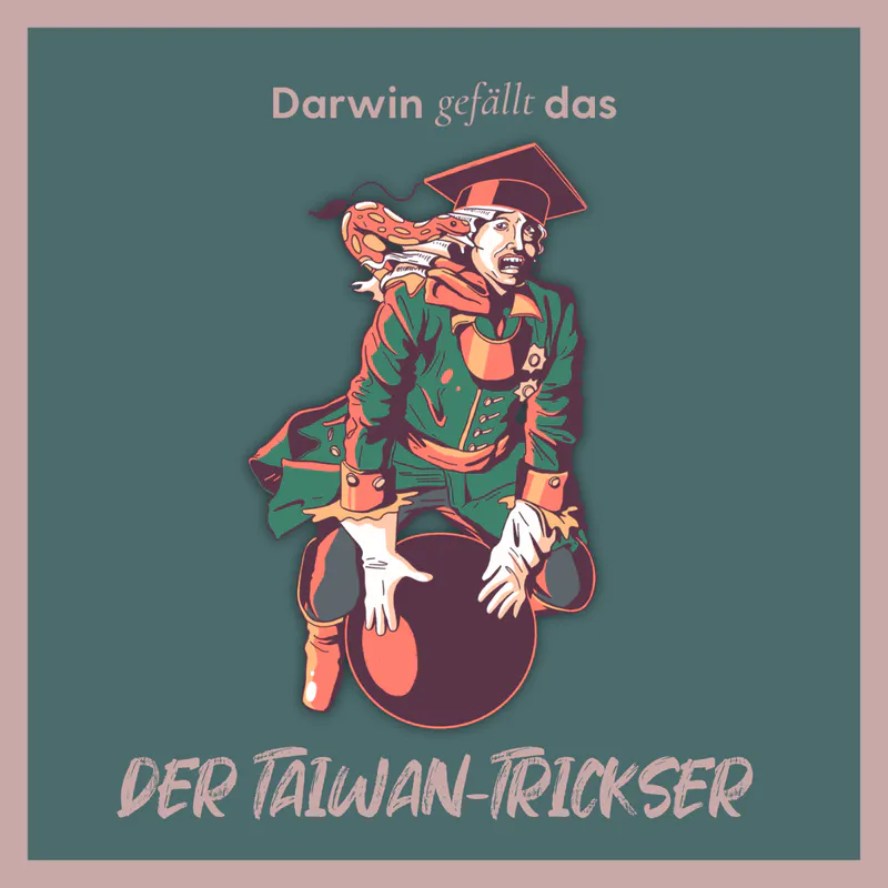 Vorschaubild mit dem Titelbild der Episode 'Der Taiwan-Trickser'.