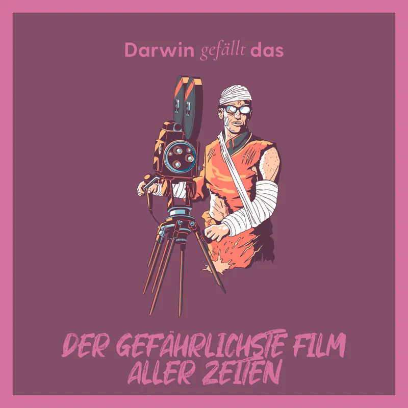 Vorschaubild mit dem Titelbild der Episode 'Der gefährlichste Film aller Zeiten'.