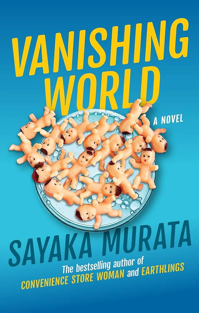 Vanishing World: Murata, Sayaka, Takemori, Ginny Tapley ...