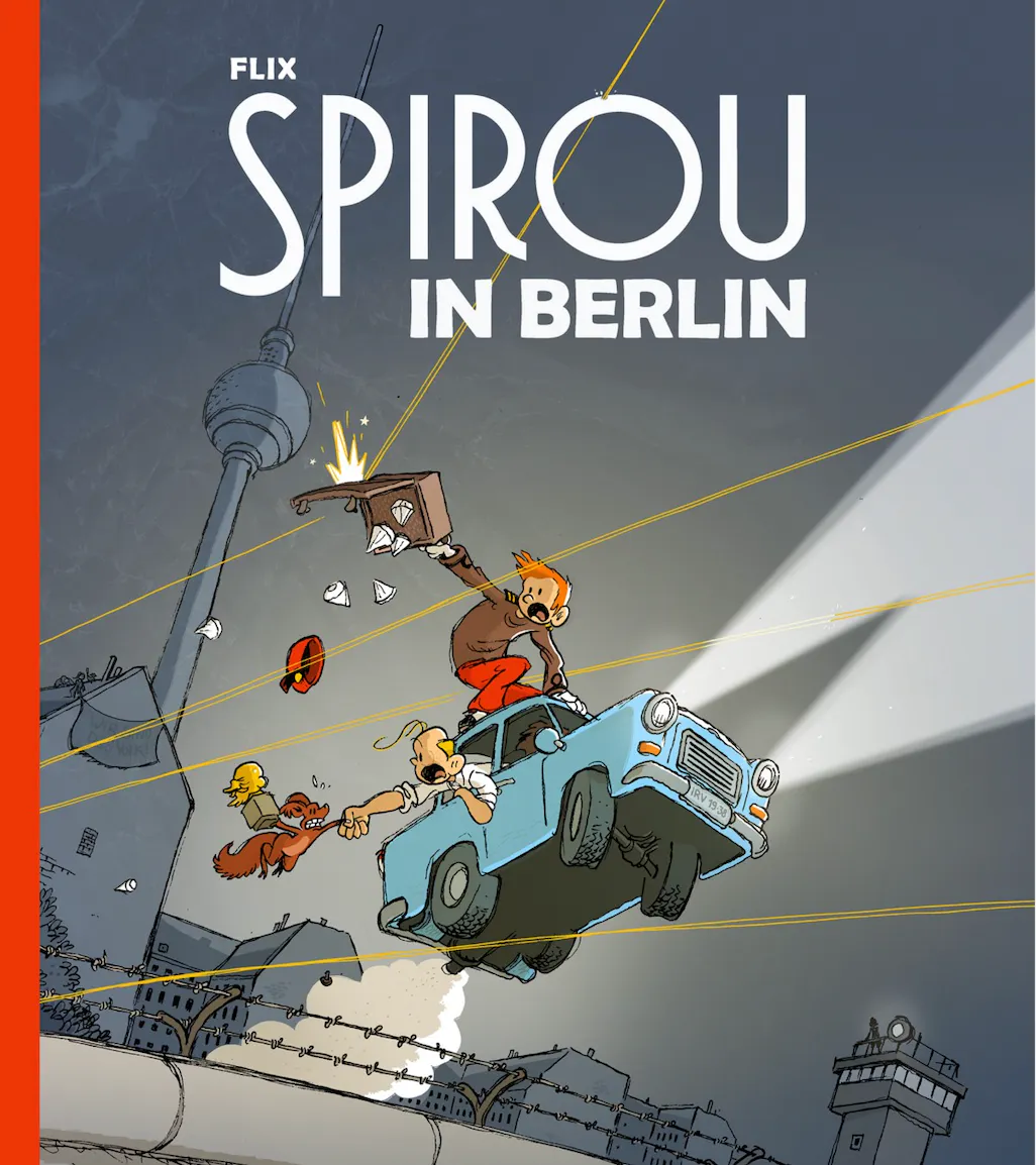 Das Bild zeigt das Cover des Comics “Spirou in Berlin” von Flix.