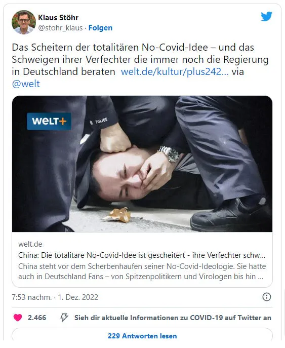 Klaus Stöhr auf X am 1. Dezember 2022: "Das Scheitern der totalitären No-Covid-Idee – und das Schweigen ihrer Verfechter die immer noch die Regierung in Deutschland beraten https://welt.de/kultur/plus242394173/China-Das-Scheitern-der-totalitaeren-No-Covid-Idee.html?cid=socialmedia.twitter.shared.web.versionc… via @welt"