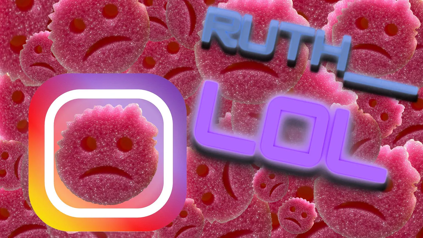 Ein Hintergrund mit rosa Schwämmen mit traurigem Gesicht. Im Vordergrund ein Instagram-Symbol in dem ein solcher Schwamm abgebildet ist. Daneben der Text: RUTH__LOL.